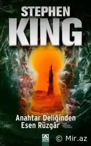 Stephen King «Anahtar Deliğinden Esen Rüzgar»