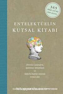 David S. Kidder, Noah D. Oppenheim «Entelektüelin Kutsal Kitabı»