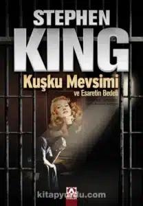 Stephen King «Kuşku Mevsimi»