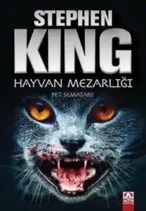 Stephen King «Hayvan Mezarlığı»