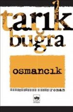 Tarık Buğra «Osmancık»