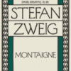 Stefan Zweig «Montaigne»