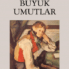 Charles Dickens «Büyük Umutlar»