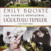 Emily Bronte «Uğultulu Tepeler»