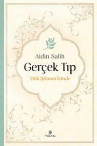 Aidin Salih «Gerçek Tıp»