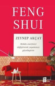 Zeynep Akçay «Feng Shui»