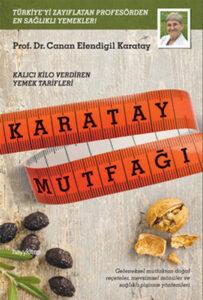 Canan Efendigil Karatay «Karatay Mutfağı»