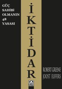 Robert Greene «İKTİDAR: Güç Sahibi Olmanın 48 Yasası»