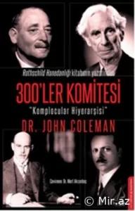 John Coleman «300’ler Komitesi»