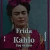 Rauda Jamis «Frida Kahlo: Aşk ve Hüzün»