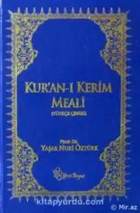 Yaşar Nuri Öztürk «Kur’an Meali»