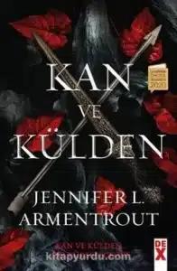 Jennifer L. Armentrout «Kan ve külden»