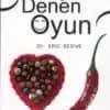 Dr. Eric Berne «Hayat Denen Oyun»