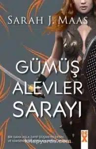 Sarah J. Maas «Gümüş alevler sarayı»