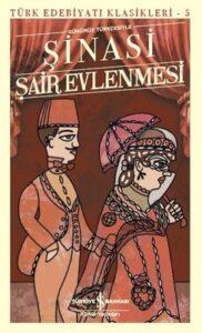 Şinasi «Şair Evlenmesi»