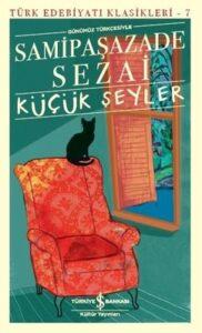 Samipaşazade Sezai «Küçük Şeyler»