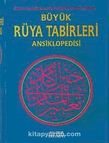 İmam Nablusi «Büyük Rüya Tabirleri Ansiklopedisi»