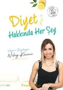 Nilay Keçeci «Diyet Hakkında Her Şey»