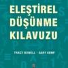 Tracy Bowell Gary Kemp «Eleştirel Düşünme Kılavuzu»