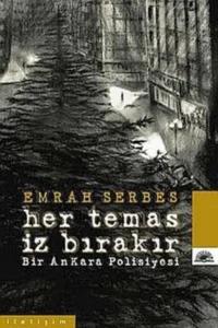 Emrah Serbes «Behzat Ç. Her Temas İz Bırakır»