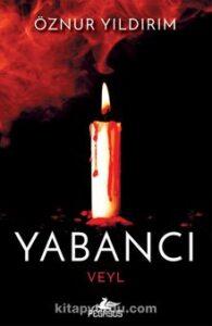 Öznur Yıldırım «Yabancı – Veyl»