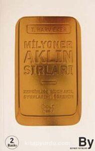 T. Harv Eker «Milyoner Aklın Sırları»