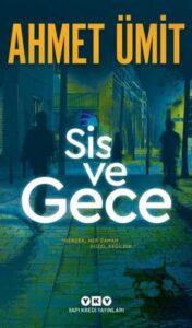 Ahmet Ümit «Sis ve Gece»