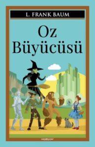 Lyman Frank Baum «Oz Büyücüsü»