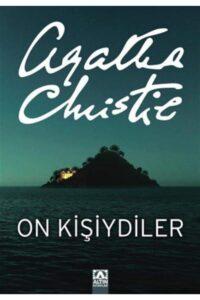 Agatha Christie «On Kişiydiler (On Küçük Zenci)»