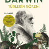 Charles Darwin  «Türlerin Kökeni»