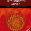 Kuran Araştırmaları Grubu «Kur’an Hiç Tükenmeyen Mucize»