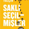 Soner Yalçın «Saklı Seçilmişler»