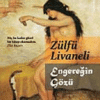 Zülfü Livaneli «Engereğin Gözü»