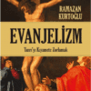 Dr. Ramazan Kurtoğlu «Evanjelizm»