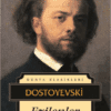 Fyodor Mihailoviç Dostoyevski «Ezilenler»