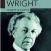 Robert McCarter «Frank Lloyd Wright»