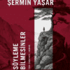 Şermin Yaşar «Söyleme Bilmesinler»